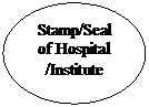 Stamp/Seal of Hospital /Institute